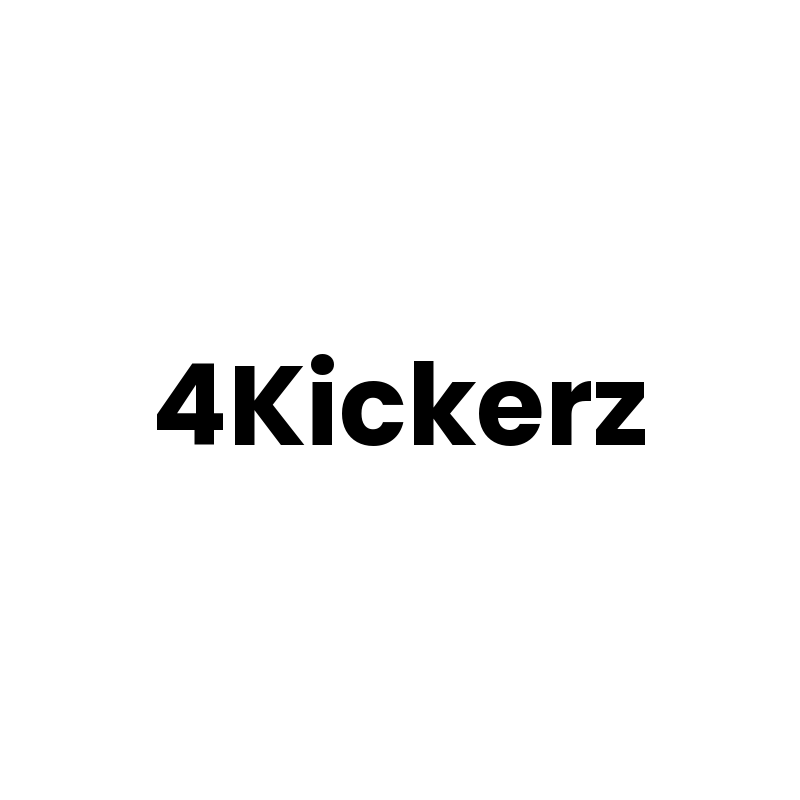 4Kickerz